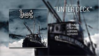 B.S.T. (Germany) - Unter Deck (2017) | Full Album